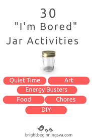 30 i m bored jar activities bright