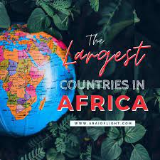 largest country in africa 2023