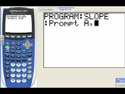 Lesson 2 2 Program For Slope On Ti 84
