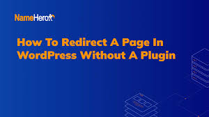 to redirect a page in wordpress without
