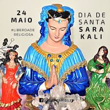 ¡a encomendarse a santa sara! Santa Sara Kali Tribo De Luz