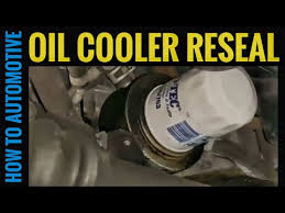 how to reseal your engine oil cooler on