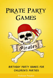 pirate party games birthday party