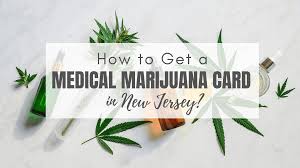 Is becoming easier all the time. How To Get A Medical Marijuana Card In New Jersey