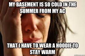 My Basement Is So Cold In The Summer