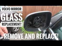 P3 Volvo Mirror Glass Removal And