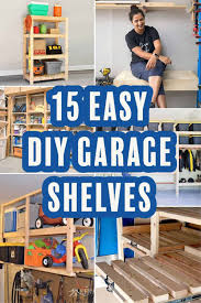 15 easy diy garage shelves with build