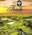 The Trails of Frisco Golf Club | Frisco TX