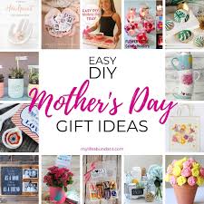 easy diy mother s day gift ideas my