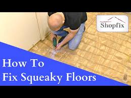 how to repair squeaky floors you