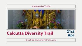 Calcutta Diversity Walking Tour
