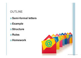 Sep 23, 2020 · unlike formal letters, you don't have to mention the subject line for informal letters. Easy How To Write A Semi Formal Letter Or Email A2 B1 English Esl Powerpoints For Distance Learning And Physical Classrooms