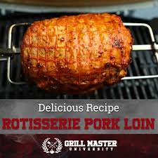 rotisserie pork loin delicious and
