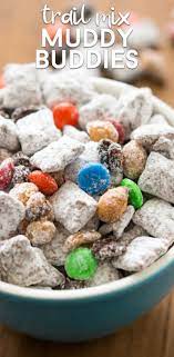 Chex mix puppy chow is in 9 cups chex mix 1 cup chocolate chips 1/2 cup peanut butter 1/4 cup butter 1/4 teaspoon vanilla 1 1/2 cup powdered sugar. Easy Trail Mix Muddy Buddies Recipe Crazy For Crust