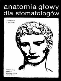 Anatomia Głowy Dla Stomatologów Łasiński | PDF