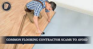 common flooring contractor scams to