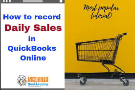 How To Record Daily Sales In Quickbooks Online