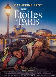 Sous les étoiles de Paris - film 2020 - AlloCiné