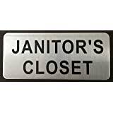 Learn vocabulary, terms and more with flashcards, games and other study tools. Janitor S Closet Sign Brush Aluminium 3 5x8 The Mont Argent Line Buy Online In Guernsey At Guernsey Desertcart Com Productid 155403856