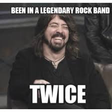 Find the newest the foo fighters meme. The 18 Funniest Dave Grohl Memes Of All Time