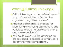Benefits of CriticalThinking     
