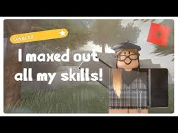maxing out all my skills on bloxburg