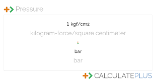 kgf cm2 to bar calculateplus