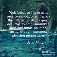 Fred Melamed Quotes: Collected quotes from Fred Melamed with ... via Relatably.com
