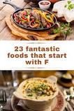 What food starts with F?