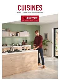 Relooker sa cuisine ou rénover votre cuisine à petits budgets, c'est possible ! Lapeyre Catalogue Cuisine 2019
