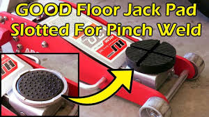 floor jack pad slotted for pinch weld