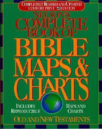 Nelsons Complete Book Of Bible Maps And Charts Old And New