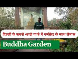 Buddha Garden Buddha Jayanti Park