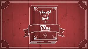 The esv ® text has been reproduced in cooperation with and by permission of good news publishers. The Book Of Titus Pursuegod Org