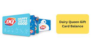dairy queen gift card balance in 2024