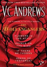 From amazon's fiction books store. Pdf The Flowers In The Attic Series The Dollangangers Book By V C Andrews 2012 Read Online Or Free Downlaod