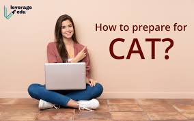 How to Prepare for CAT? - Things to Keep in Mind - Leverage Edu
