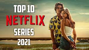 best series to watch now 2021