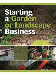 Starting A Garden Or Landscape Business