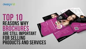 Top 10 Reasons Why Brochures Are Still Important For Selling