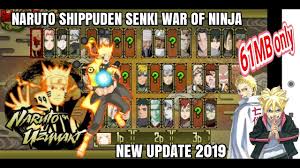Players back to the original wooden leaves village, review the growth of ninja fetters trip.the game can be any play nar naruto senki 1.22 apk. Naruto Shippuden Senki War Of Ninja Mod 2019 Download Youtube