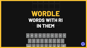 wordle 5 letter words with ri in the
