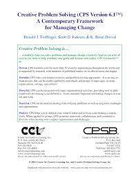 He has delivered more than 450 creative problem solving, management coaching, and performance training sessions for companies in 20 countries around the world. Pdf Creative Problem Solving Cps Version 6 1 A Contemporary Framework For Managing Change