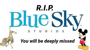 Rest In Peace Blue Sky Studios by DropBox5555 on DeviantArt