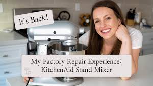 my kitchenaid stand mixer repaired