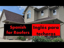 spanish for roofing inglés para el