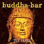 Buddha-Bar Ten Years