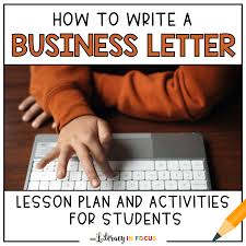 how to write a business letter lesson