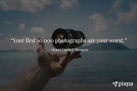 Photography can only represent the present. Best 100 Famous Photography Quotes For Your Inspiration