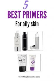 5 best primers for oily skin the